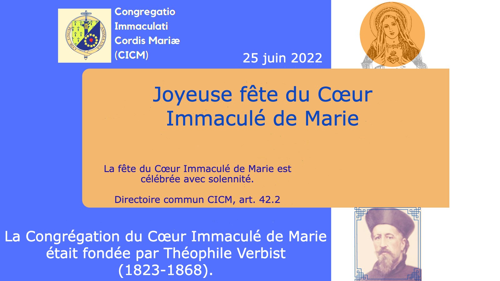 Fête du Cœur Immaculé de Marie - 25 juin 2022